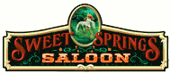 www.SweetSpringsSaloon.com