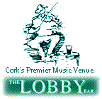 The Lobby, Cork city, Ireland
